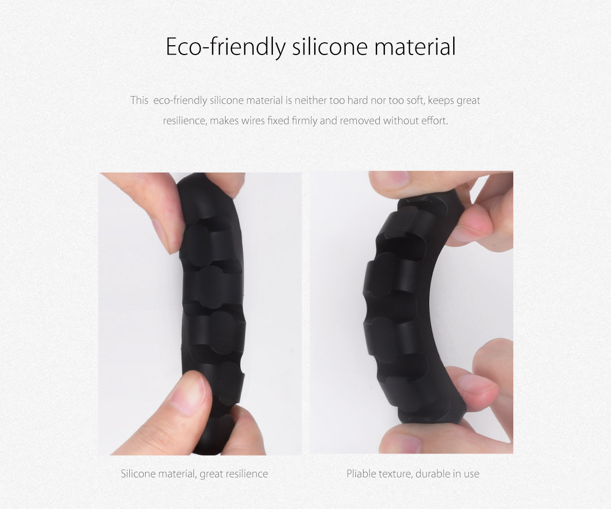 Eco-friendly silicone material This eco-friendly silicone material is neither too hard nor too soft, keeps great resilience, makes wires fixed firmly and removed without effort.