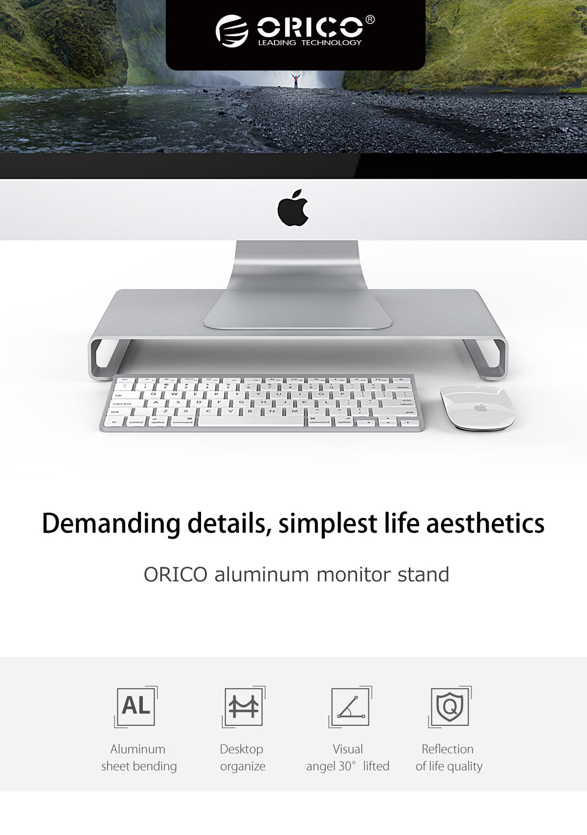 Demanding details, simplest life aesthetics ORICO aluminum monitor stand