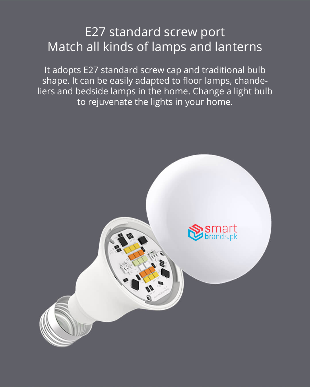 It adopts E27 standard screw cap and traditional bulb shape. It can be easily adapted to floor lamps, chandeliers and bedside lamps in the home. Change a light bulb to rejuvenate the lights in your home.